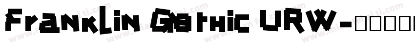Franklin Gothic URW字体转换